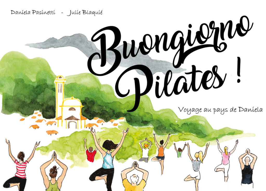 buongiorno Pilates, carnet de voyage, pilates et italie